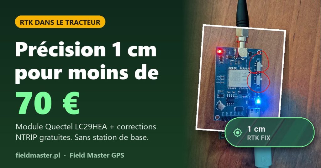 RTK pas cher pour tracteur à moins de 70 € – précision 1 cm